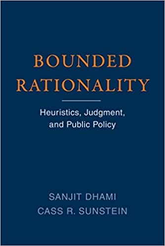 Bounded Rationality: Heuristics, Judgment, and Public Policy - Orginal Pdf